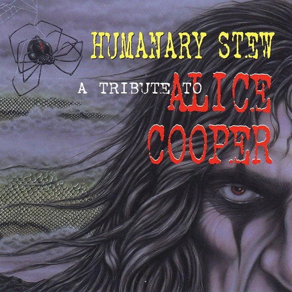 Humanary Stew: A Tribute to Alice Cooper